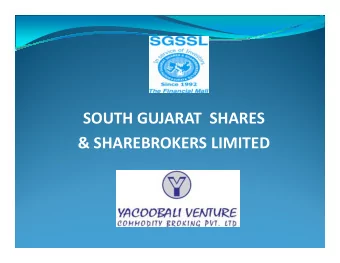 SOUTH GUJARAT  SHARES  &amp; SHAREBROKERS LIMITED  SOUTH GUJARAT SHARES &amp; SHAREBROKERS LTD