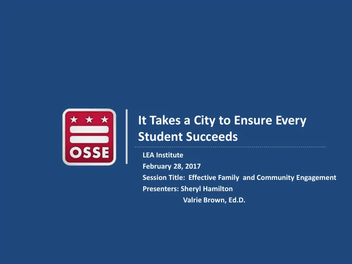 it takes a city to ensure every