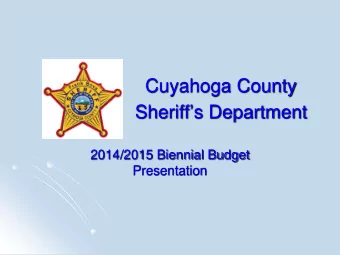 Sheriffs Department  2014/2015 Biennial Budget  Presentation  Proposed Budget Cuts