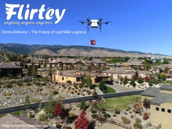 Dr  Dron  one De  Delivery  The Future of La  Last Mile Lo  Logistics  Fl  Flirtey  ey Confi