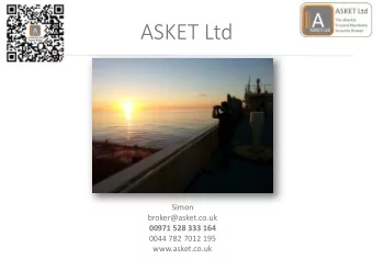 ASKET Ltd  Simon  broker@asket.co.uk  00971 528 333 164  0044 782 7012 195  www.asket.co.uk  ASKET