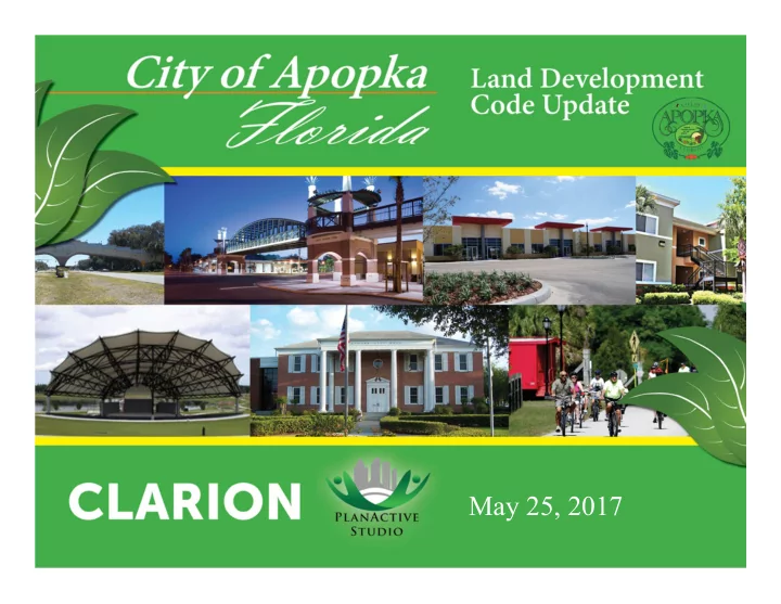 may 25 2017 overview of presentation