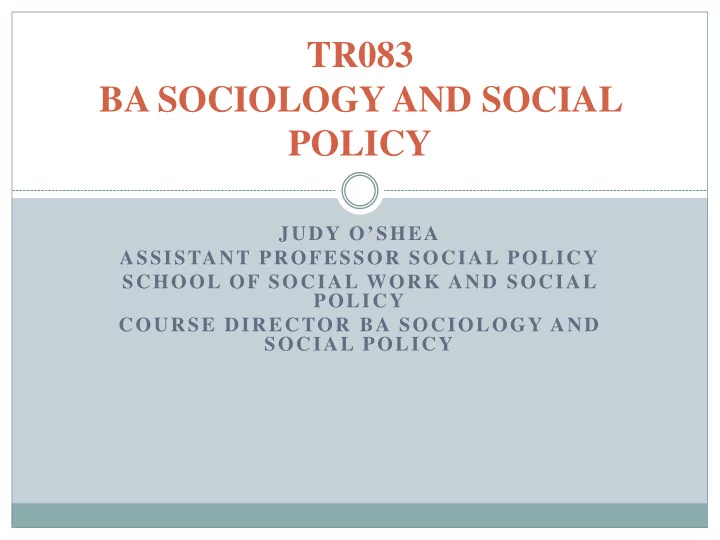 tr083 ba sociology and social policy