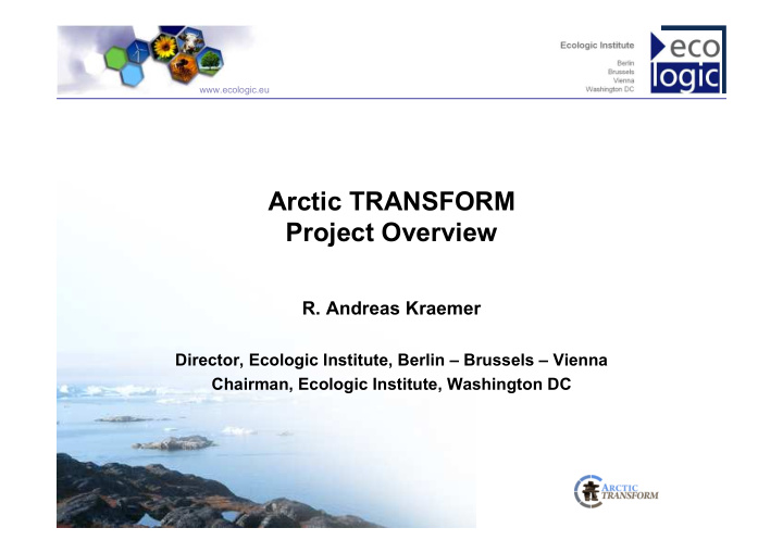 arctic transform project overview