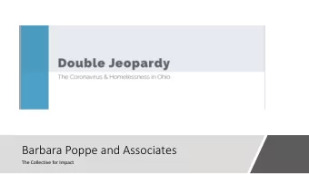 Barbara Poppe and Associates  The Collective for Impact  Purpose  Understand the status of