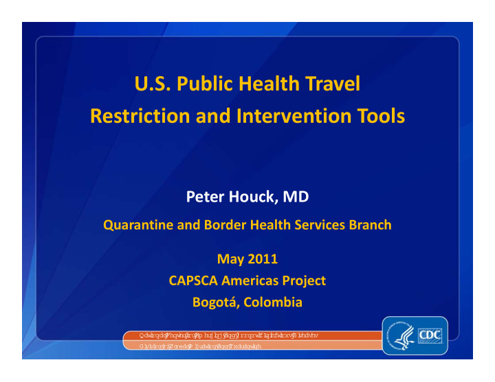 u s public health travel restriction and intervention