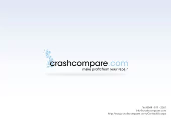 Tel: 0844 - 811 - 2261  info@crashcompare.com  http://www.crashcompare.com/ContactUs.aspx  Designed