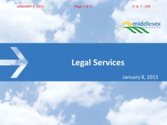 Legal Services  January 8, 2013  JANUARY 8, 2013  Page 2 of 11  11 A. 1 - CW The Vision