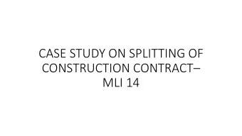 CONSTRUCTION CONTRACT   MLI 14 Construction PE  Evolution  During 1930 s  attempt