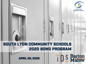 SOUTH  SO  UTH LYON  LYON CO  COMMUNITY  MMUNITY SC  SCHOO  HOOLS  LS  2020 BOND  2020  BOND PROG