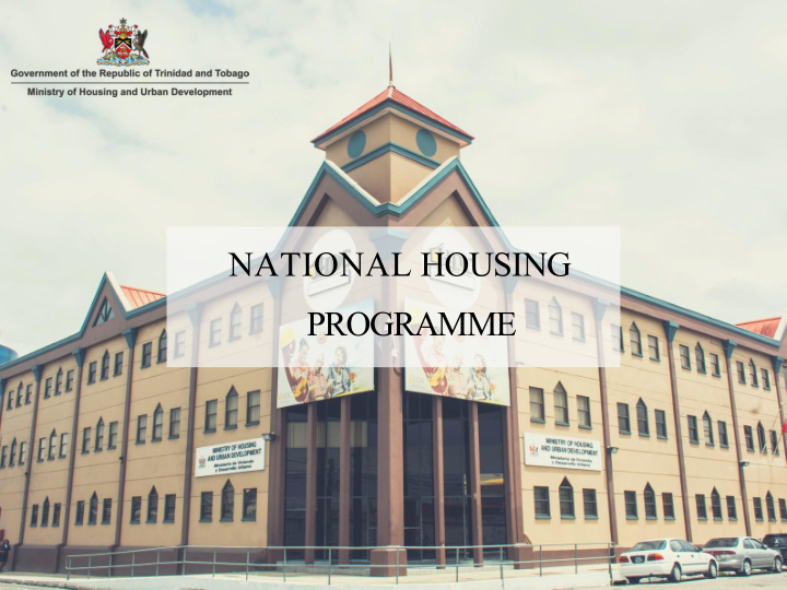 national housing programme presentation outline