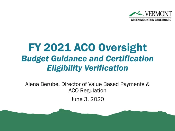fy 2021 aco oversight