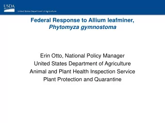 Erin Otto, National Policy Manager  United States Department of Agriculture  Animal and Plant