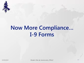 I-9 Forms  61 H ARRY G EE &amp; A SSOCIATES , PLLC  03/10/2015  Employee  Section 1  62 H ARRY G EE