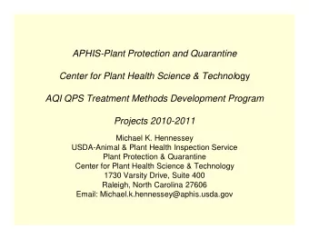 APHIS-Plant Protection and Quarantine Center for Plant Health Science &amp; Technol ogy  AQI QPS
