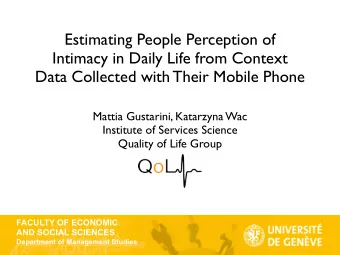 Estimating People Perception of  Intimacy in Daily Life from Context  Data Collected with Their
