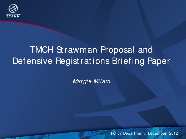 tmch s trawman proposal and defensive registrations