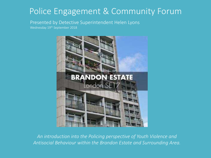 police engagement community forum