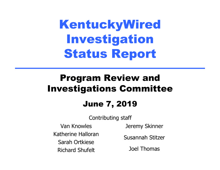 kentuckywired investigation status report