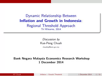 Dynamic Relationship Between Inflation and Growth in Indonesia :  Regional Threshold Approach  Tri