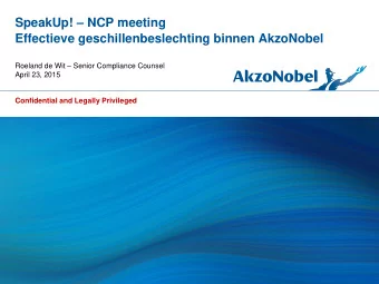 SpeakUp!  NCP meeting  Effectieve geschillenbeslechting binnen AkzoNobel Roeland de Wit