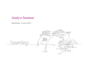 Generic title white  Analyst Seminar  Wednesday, 19 June 2019  Agenda  Introduction and management