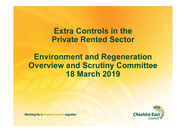 extra controls in the private rented sector environment