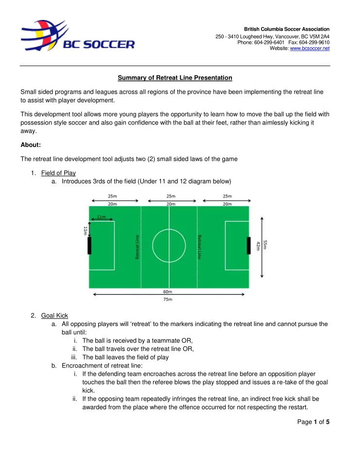 summary of retreat line presentation small sided programs