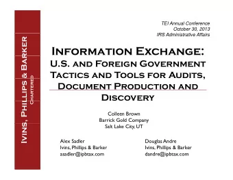 Information Exchange: &amp; Bar  U.S. and Foreign Government  Tactics and Tools for Audits,  ,  d