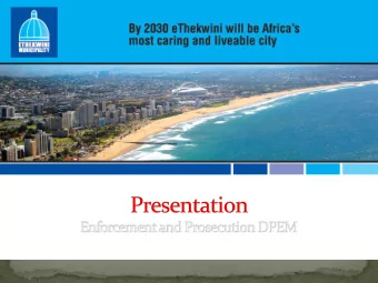 Introduction  The Enforcement and Prosecution Branch, amongst other  tasks, focuses its efforts