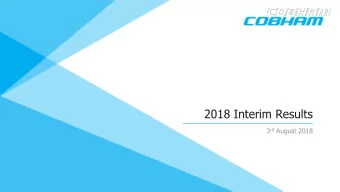 2018 Interim Results 3 rd August 2018  01  Introduction  David Lockwood  Highlights  Encouraging