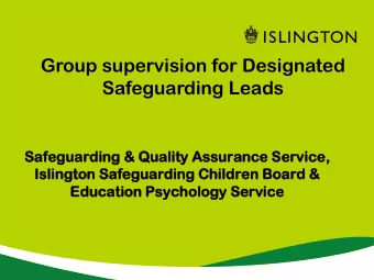 Group supervision for Designated  Safeguarding Leads  Safeg  Sa  eguardi  uarding  ng &amp; Qual