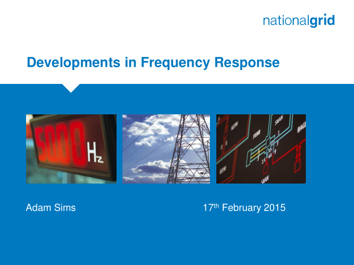 developments in frequency response