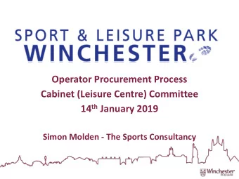 Simon Molden - The Sports Consultancy  OPERATOR A  ASSE  SESS  SSMENT  T PROCE  CESS SS ITT bid