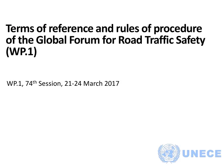 of the global forum for road traffic safety