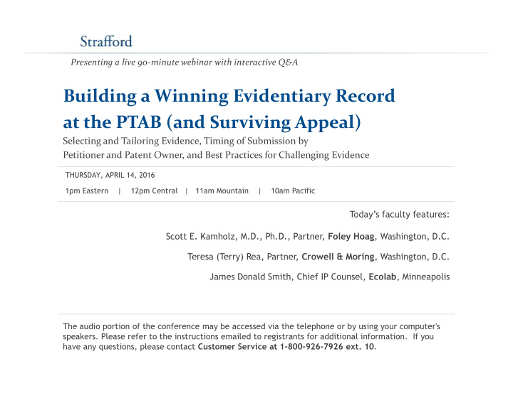 building a winning evidentiary record at the ptab and