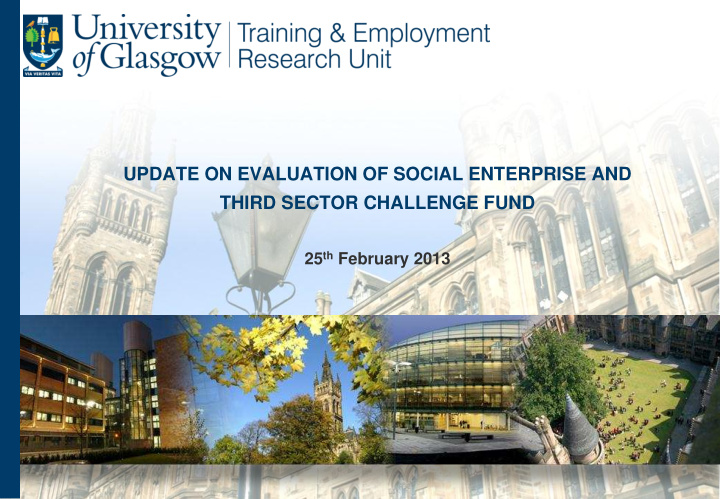 update on evaluation of social enterprise and