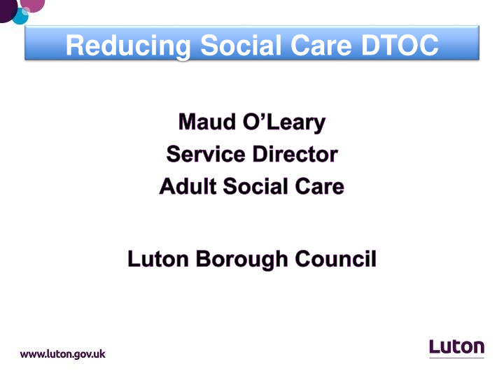 reducing social care dtoc national picture key facts