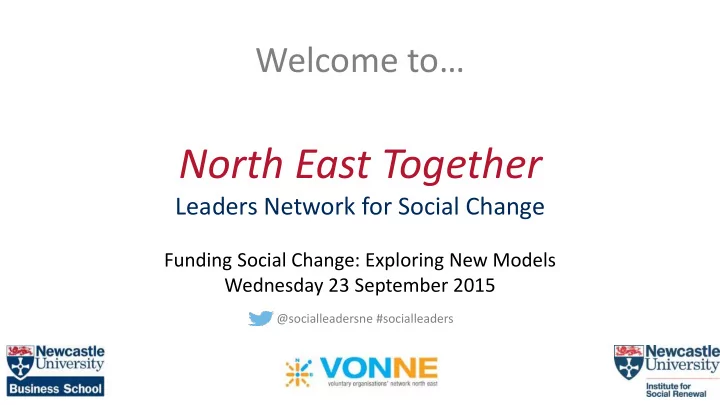 north east together