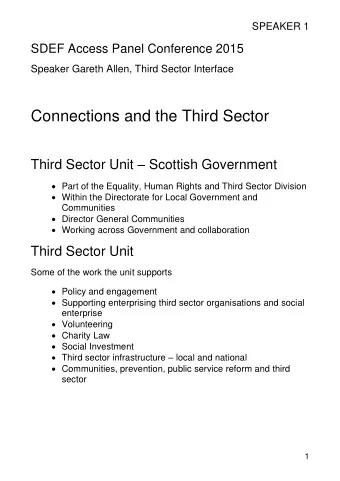 Connections and the Third Sector Third Sector Unit  Scottish Government  Part of the