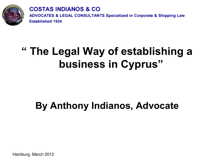 the legal way of establishing a business in cyprus