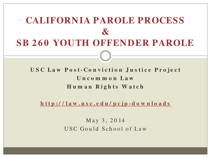 california parole process sb 260 youth offender parole