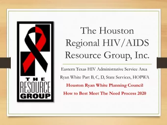 Regional HIV/AIDS  Resource Group, Inc.  Eastern Texas HIV Administrative Service Area  Ryan White