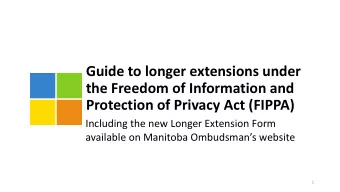 Guide to longer extensions under  the Freedom of Information and  Protection of Privacy Act (FIPPA)