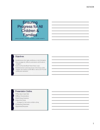 Ensuring  Progress for All  Children &amp;  Families  J A C K I E  C R I S W E L L , W E N DY  P I