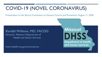 COVID-19 (NOVEL CORONAVIRUS)  Presentation to the Special Committee on Disease Control and