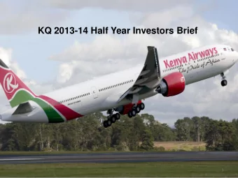 KQ 2013-14 Half Year Investors Brief  1  Agenda    Global Economy    Airline Industry