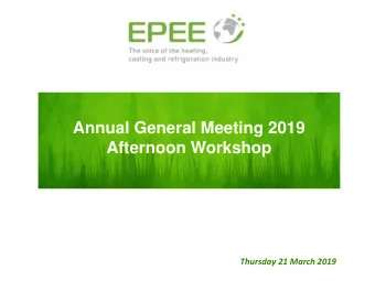 Annual General Meeting 2019  Afternoon Workshop  Thursday 21 March 2019  Introduction: Andrea