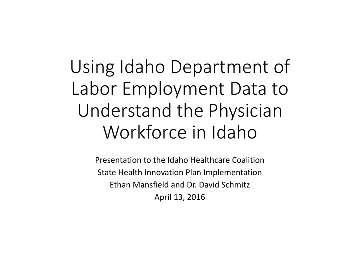 using idaho department of labor employment data to
