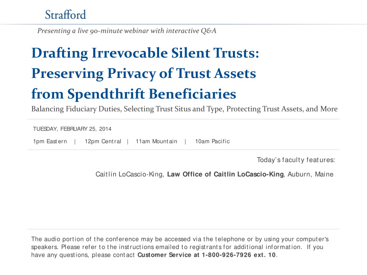 drafting irrevocable silent trusts preserving privacy of